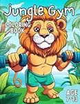 Jungle Gym Coloring Book: Awesome j