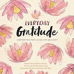 Everyday Gratitude: Inspiration for