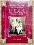 Costume, Textiles & Jewellery of India