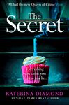 The Secret: The brand new thriller from the bestselling author of The Teacher