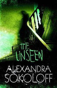The Unseen (a parapsychology mystery)