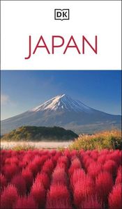 DK Japan: Must-See Sights. Culture & History. Detailed Maps & Tours. Covers Tokyo, Kyoto, Hokkaido, Okinawa, & (Travel Guide)