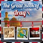 The Great Book of Iraq Facts: An Ed