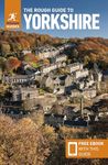 The Rough Guide to Yorkshire (Travel Guide with Free eBook) (Rough Guides Main Series)