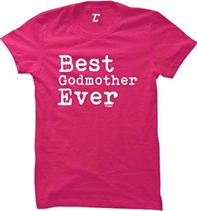 Best Godmother Ever - Mother's Day Women's T-Shirt (Pink, Large)