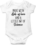 Made With Lots Of Love And A Little Bit Of Science - Funny Baby Essentials Bodysuit Romper, White