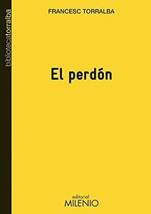 El perdón (Biblioteca Torralba)