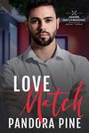 Love Match (Amore Matchmaking Book 3)