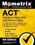 ACT Prep Book 2024-2025 with Practi