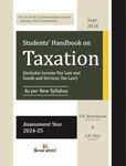 Snowwhite's Handbook on Taxation (Includes Income Tax and GST) - A.Y 2024-25 - As per New Syllabus- Applicable for January 2025 CA Intermediate Courses & Onwards - October 2024 Edition