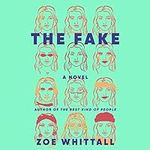The Fake: A Novel