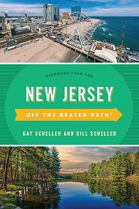 New Jersey Off the Beaten Path®: Discover Your Fun (Off the Beaten Path Series)