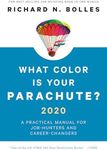 What Color Is Your Parachute? 2020: A Practical Manual for Job-Hunters and Career-Changers