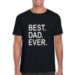 TheYaYaCafe Fathers Day Best Dad Ever Mens T-Shirt Cotton Black_4XL