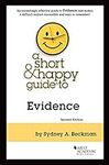 A Short & Happy Guide to Evidence (