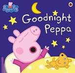 Peppa Pig: Goodnight Peppa [Paperback] Peppa Pig