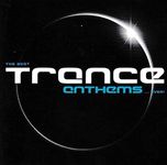 Best Trance Anthems Ever