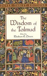 The Wisdom of the Talmud (Dover Thrift Editions: Religion)