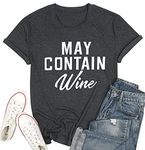 FAYALEQ May Contain Wine T Shirt Alcohol Shirts Womens Letter Print Tops Funny Drinking Shirt Casual Short Sleeve Graphic Tees Top (L, Dark Gray)