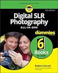 Digital SLR Photography All-in-One 