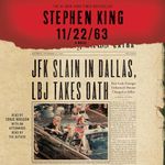 11-22-63: A Novel