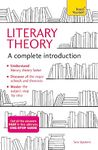 Literary Theory: A Complete Introduction (Complete Introductions)