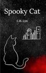 Spooky Cat (Spooky Cat Stories Book 1)