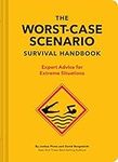 The Worst-Case Scenario Survival Ha