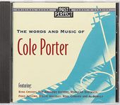 The Words and Music of Cole Porter: From the 1920s, 30s & 40s