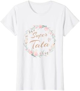 Super Tata couronne de fleurs nièce Meilleur Tante Tatie T-Shirt