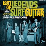 Lost Legends Of Surf Guitar featuring The Impressions