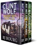 Clint Wolf Boxed Set: Books 22 - 24