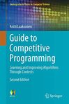 Guide to Competitive Programming: Learning and Improving Algorithms Through Contests (Undergraduate Topics in Computer Science)