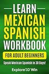 Learn Mexican Spanish for Adult Beg