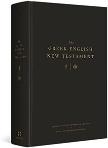 The Greek-English New Testament: Tyndale House, Cambridge Edition and English Standard Version: Tyndale House, Cambridge Edition and English Standard Version