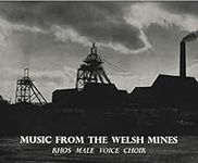 Music and Carols From The Welsh Mines