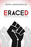 Eraced: Uncovering the Lies of Crit