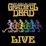 The Best of the Grateful Dead Live: