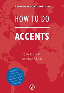 How To Do Accents (The Actor's Toolkit)