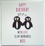 Happy Birthday With Love to my Wonderful wife - Handmade Card