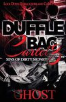 Duffle Bag Cartel 3: Sins of Dirty 