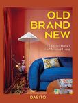 Old Brand New: Colourful Homes For 