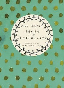 Sense and Sensibility (Vintage Classics Austen Series): Jane Austen