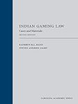 Indian Gaming Law: Cases and Materi