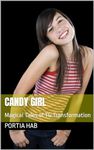 Candy Girl: Magical Tales of TG Transformation