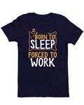 His'en'Her Men's Printed Half Sleeve Tshirt(Born to Sleep T-Shirt, 3XL, Navy)