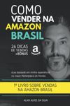 Como Vender na Amazon Brasil: 26 Dicas + Bônus Especial