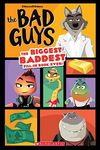 The Bad Guys Movie: The Biggest, Ba