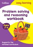 Problem Solving and Reasoning Workbook Ages 7-9: Ideal for home learning (Collins Easy Learning KS2)