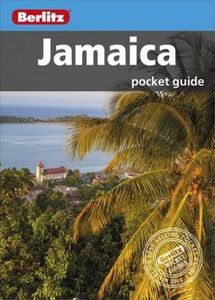 Berlitz Pocket Guide Jamaica (Berlitz Pocket Guides)
